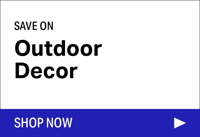 Save on Modern Outdoor Decor