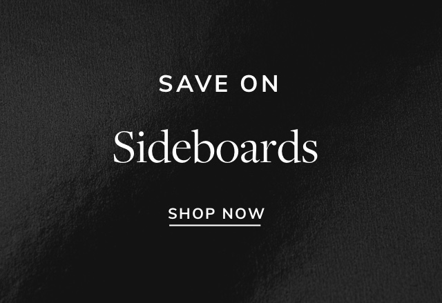 Save Big on Sideboards