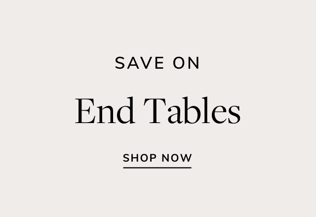 Big Savings on End Tables