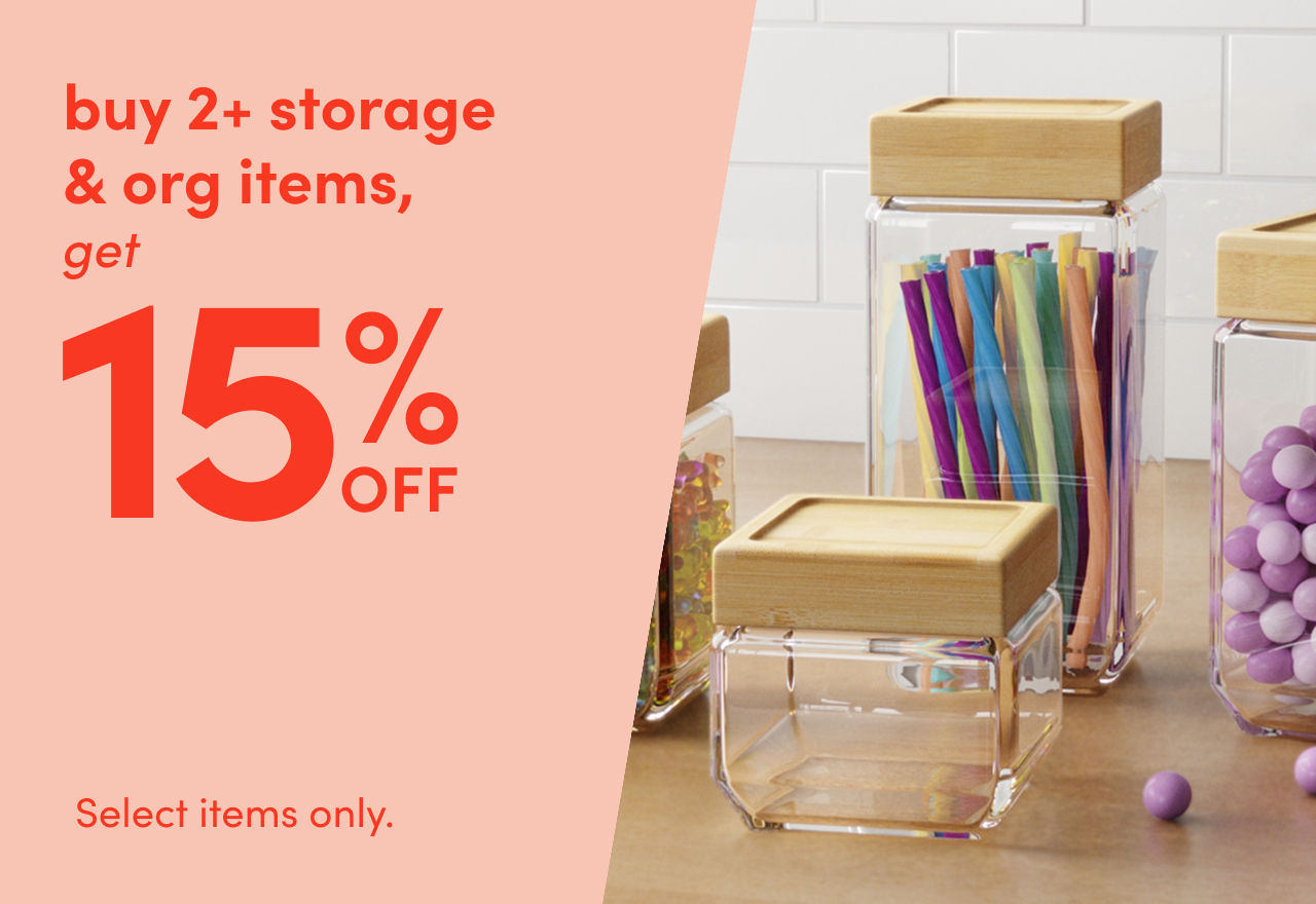 buy 2+ storage/org items, get 15% OFF