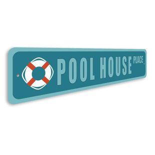 LIZTON SIGN SHOP, INC Pool House Street Aluminum Sign