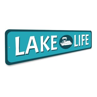 LIZTON SIGN SHOP, INC Lake Life Aluminum Sign