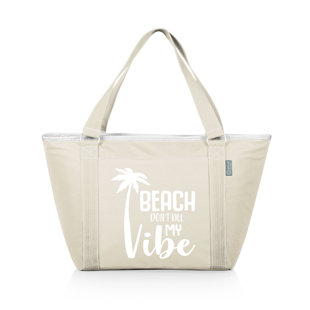 ONIVA™ Beach Sayings Beach Don't Kill My Vibe Topanga Tote Cooler Bag - Soft Cooler Bag - Picnic Cooler