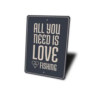 LIZTON SIGN SHOP, INC Fishing Lover Aluminum Sign