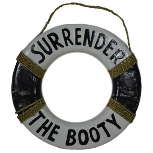 WORLD BAZZAR Handmade Wood Lifesaver Buoy Life Ring Surrender the Booty Funny Fun Sign