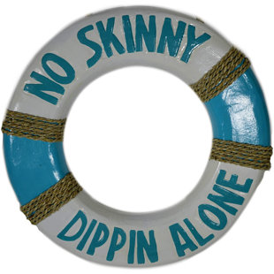 WORLD BAZZAR No Skinny Dipping Alone Lifesaver Wooden Buoy Sign