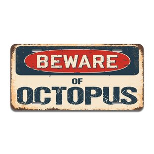 SIGNMISSION Beware of Octopus Aluminum Plate Frame