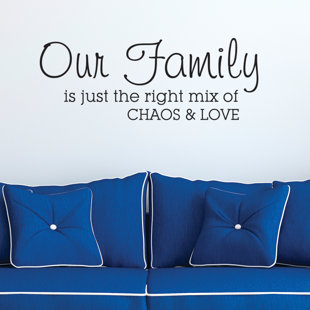 BELVEDERE DESIGNS LLC Family is Chaos & Love Wall Quotes™ Decal