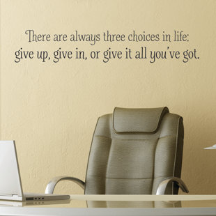 BELVEDERE DESIGNS LLC Three Choices in life Wall Quotes™ Decal
