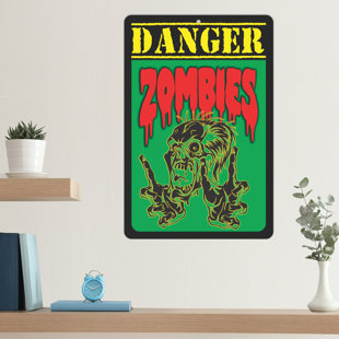 ATX CUSTOM SIGNS Danger Zombie Sign