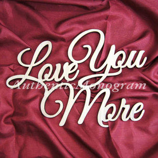 AMONOGRAM ART UNLIMITED Love You More Wall Decor