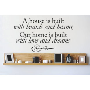 DESIGN WITH VINYL A House is Built with Boards and Beams, Our Home Living Room Bedroom is Built with Love Wall Decal