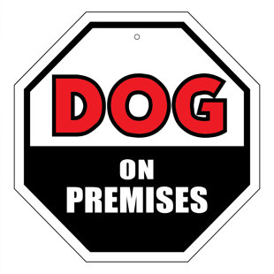 IMAGINE THIS COMPANY Dog on Premises Garden Sign