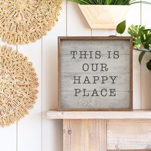 KENDRICK HOME " Our Happy Place Chippy Whitewash "