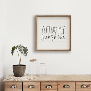 KENDRICK HOME You Are My Sunshine White Framed On Wood Print