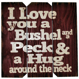 BOULDER INNOVATIONS I Love You a Bushel and a Peck Wall Décor