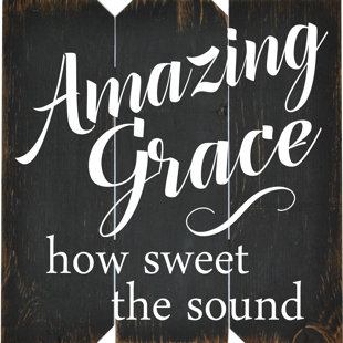 BOULDER INNOVATIONS Amazing Grace How Sweet The Sound On Wood Textual Art