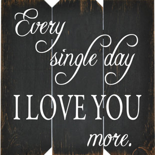 BOULDER INNOVATIONS " Every Single Day I Love You More "