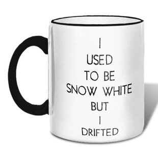 RETROSPECT GROUP I Used to Be Snow White But I Drifted Coffee Mug