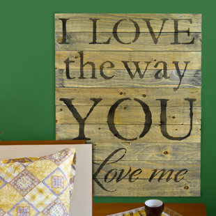 FIRESIDE HOME I Love the Way You Love Me Wall Décor