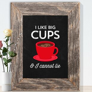 LOVE YOU A LATTE SHOP 'Chalkboard I Like Big Cups & I Cannot Lie' Graphic Art on Paper in Red