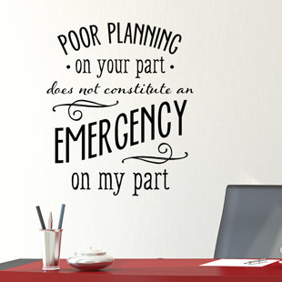 BELVEDERE DESIGNS LLC Poor Planning Office Typography Wall Quotes™ Decal