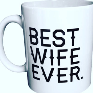 WITH LOVE LOUISE Best Wife Ever Coffee Mug