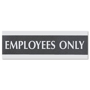 U.S. STAMP & SIGN Century Series "Employees Only" Sign, 9w x 1/2d x 3h, Black/Silver