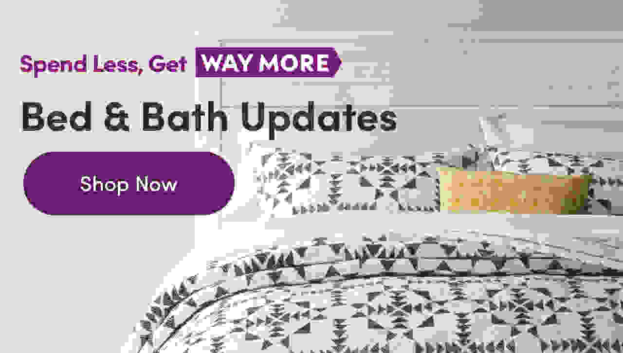 Bed & Bath Updates