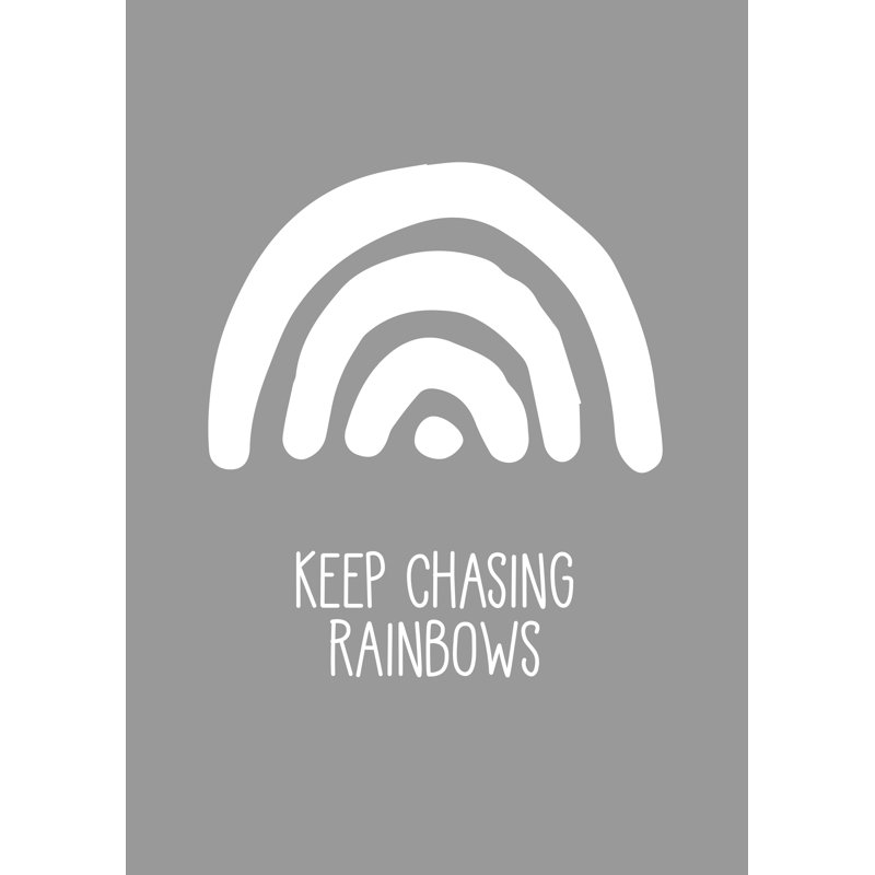 Snuz Keep Chasing Rainbows Nursery Print Wayfair Co Uk Keep Chasing Rainbows Nursery Print