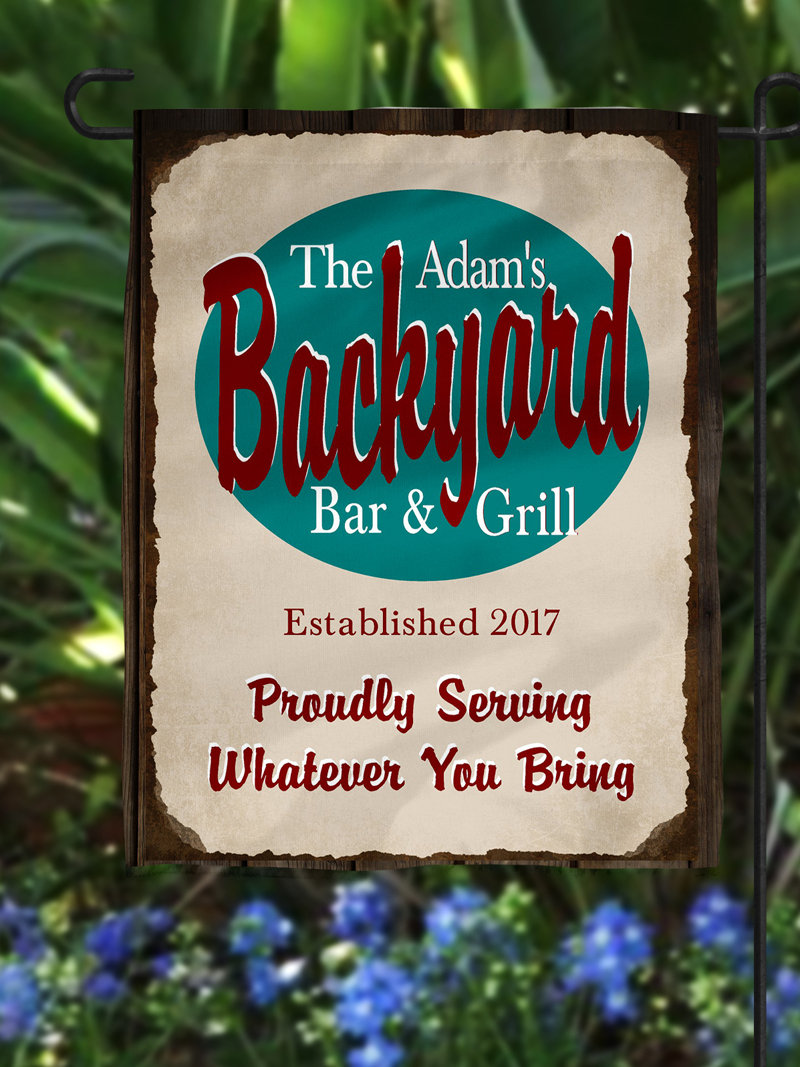 Heartland Signs Personalized Backyard Bar Grill Polyester 18 X 12 In Garden Flag Wayfair