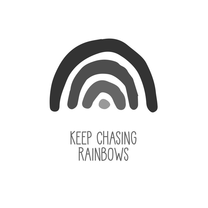 Keep Chasing Rainbows Nursery Print Keep Chasing Rainbows Nursery Print