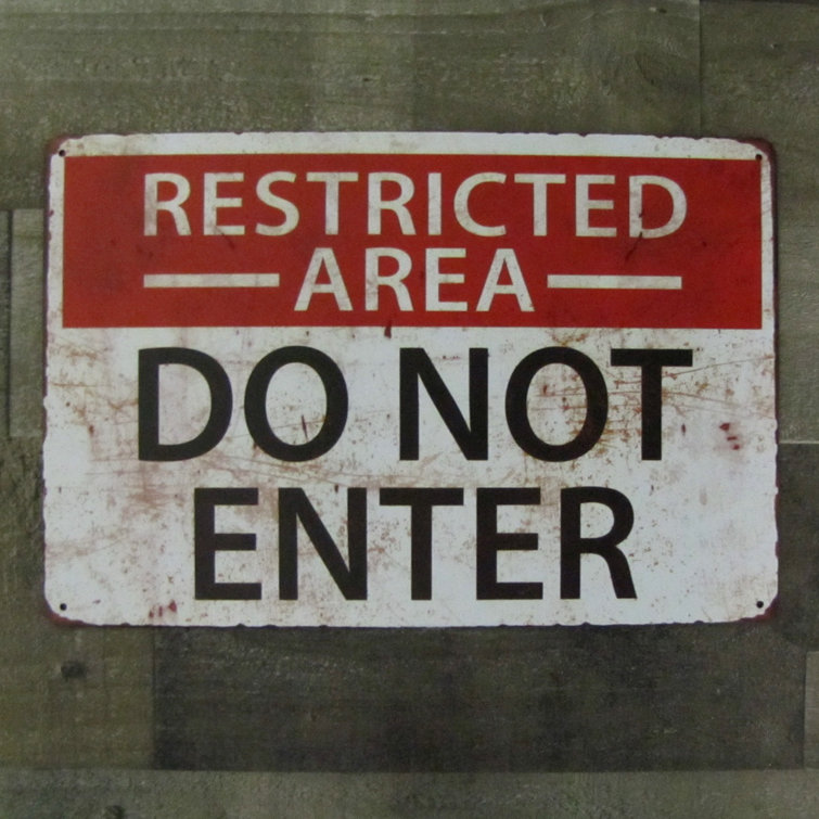 Trinx Do Not Enter Restricted Area Metal Sign Funny Kids Bedroom Door Man Cave Wall Decor Wayfair