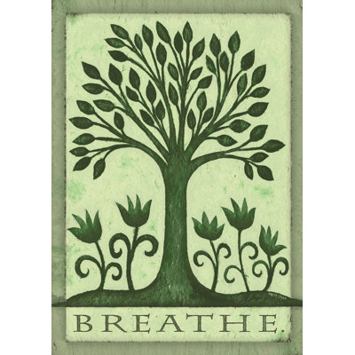 Breathe Garden flag Toland Home Garden