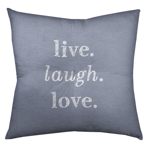Live Laugh Love Throw Pillow Wayfair