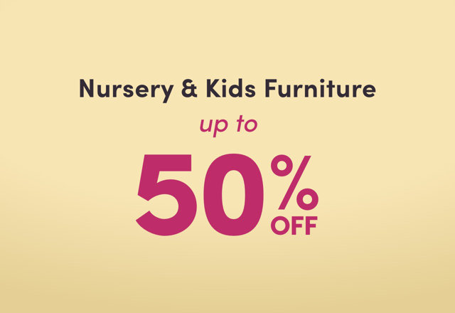 Nursery & Kids Furniture