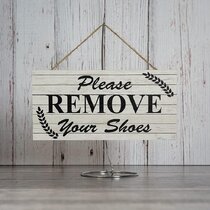 Please Remove Your Shoes 10" x 5" Wood Plaque Sign Humor Funny Home Wall Decor 