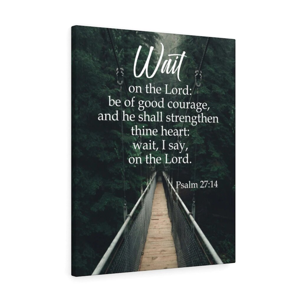 Express Your Love Ts Wait On The Lord Psalm 2714 Christian Wall Art Bible Verse Print Ready 5216