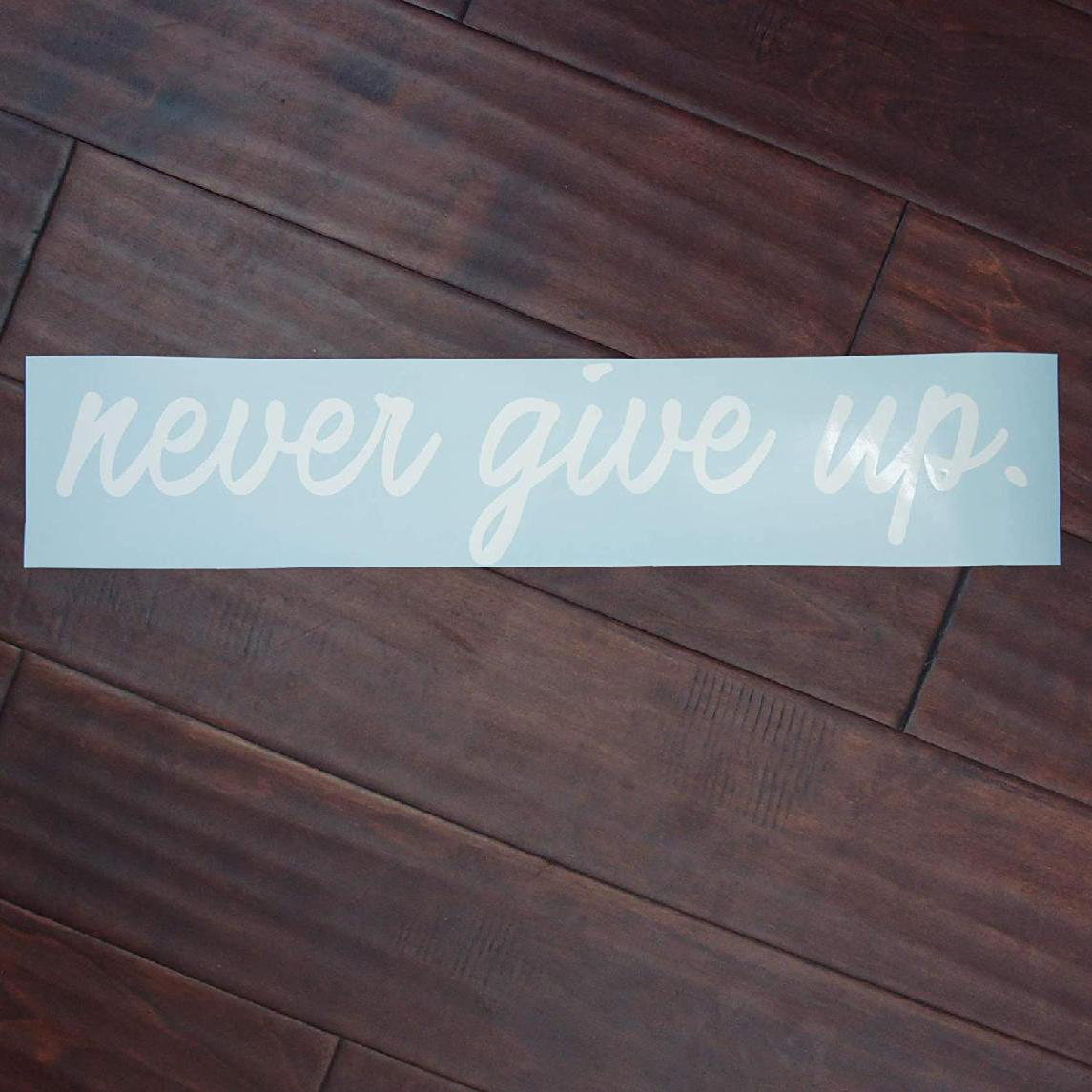 Trinx Never Give up Wall Decal Wayfair
