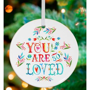 You Are So Loved Personalized Ornament by Katie Daisy