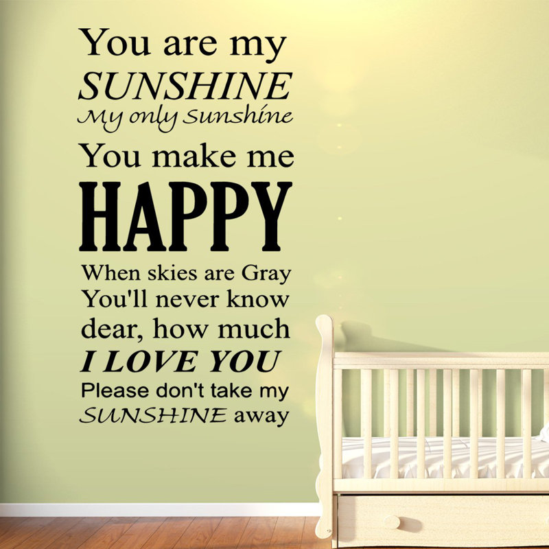 Winston Porter Gallivat You Are My Sunshine Wall Art Vinyl Wall