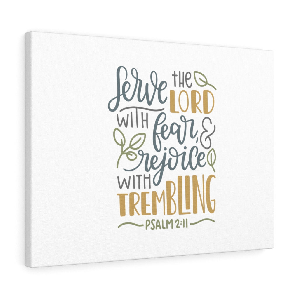 Trinx Serve The Lord Psalm 211 Christian Wall Art Bible Verse Print Ready to Hang Wayfair