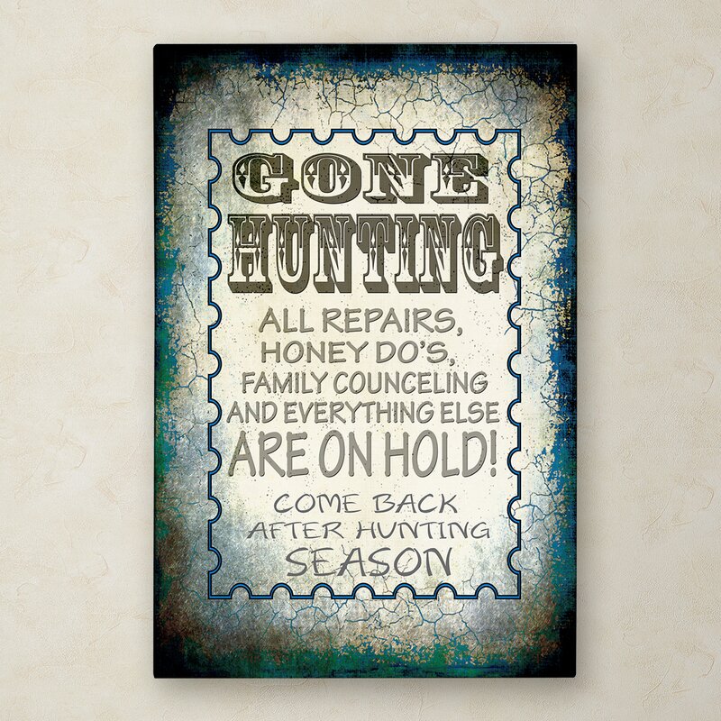 Gone Hunting by Lightboxjournal - Wrapped Canvas Textual Art