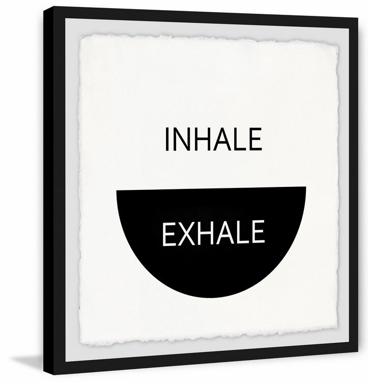 Wrought Studio Inhale Exhale - Picture Frame Textual Art | Wayfair