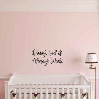 Harriet Bee Elysee Daddys Girl Mommys World Wall Decal Wayfair