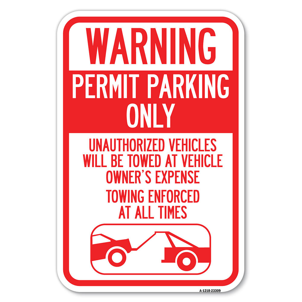 SignMission Permit Parking Only, Unauthorized Vehicles Will Be Towed At ...