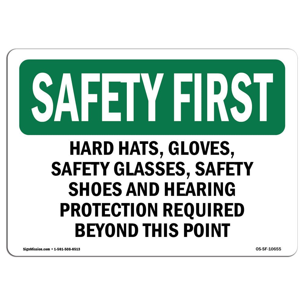SignMission Osha Safety First Sign Hard Hats Safety Glasses Steel Toe