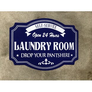 Laundry Room Drop your pants here open 24hrs Self service wooden wall sign 7x9 