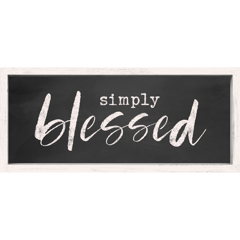 Winston Porter Simply Blessed Framed Wall Decor Wayfair