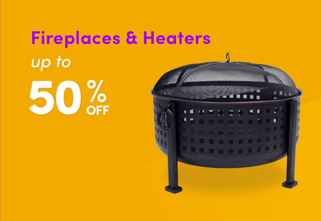 Way Day: Fireplaces & Heaters